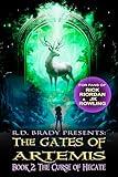 The Curse of Hecate: An Epic Journey with Mythical Creatures and Lost Worlds (The Gates of Artemis Book 2)