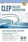 CLEP® College Composition 2nd Ed., Book + Online (CLEP Test Preparation)