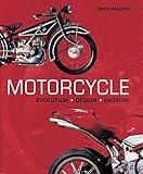 Motorcycle: Evolution, Design, Passion
