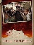 Hell House LLC