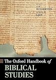 The Oxford Handbook of Biblical Studies (Oxford Handbooks)