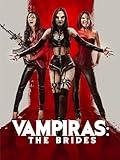 Vampiras: The Brides