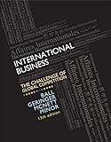 International Business: The Challenge of Global Competition, 13th Edition