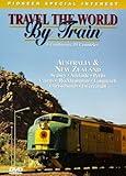 Travel the World by Train: Australia & New Zealand [DVD]