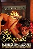 The Proposal (BWWM-Interracial Romance)