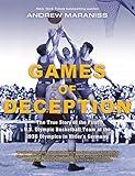 Games of Deception: The True Story of the First U.S. Olympic Basketball Team at the 1936 Olympics inHitler's Germany