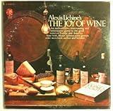 The Joy of Wine - Alexis Lichine - Vinyl LP Record Set