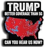 Trump Better Coverage Than 5G Sticker (3 Pack) – 5-Inch Decal with Election Map Design – Patriotic Political Humor for Laptops, Cars, and More