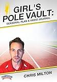Championship Productions Girl's Pole Vault: Seasonal Plan & Video Journal