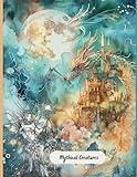 Mythical Creatures: Coloring Book for Adults and Teens, Color Your Own Kawaii Fantasy Creatures, Dragons, Fairies, and Castles for Relaxation and Stress Relief