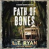 Path of Bones: A Cassie Quinn Mystery