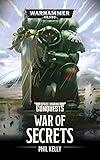War of Secrets (Space Marine Conquests Book 3)