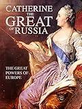 Catherine the Great of Russia