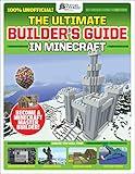 GamesMasters Presents: The Ultimate Minecraft Builder's Guide