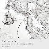 Staff Engineer: Leadership Beyond the Management Track