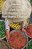 Lonely Planet Vietnam, Cambodia, Laos & Northern Thailand (Travel Guide)