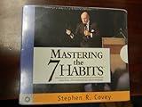 10 Cd's on Audio Books (Mastering the 7 Habits, Practical Applications of Covey Wisdom)