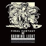 Growing Light: Final Fantasy XIV (Original Soundtrack)