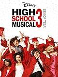 High School Musical 3: Senior Year