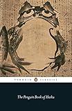 The Penguin Book of Haiku (Penguin Classics)