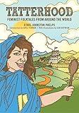 Tatterhood: Feminist Folktales from Around the World