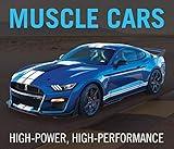 Muscle Cars: High-Power, High-Performance