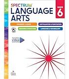 Spectrum Grade 6 Language Arts Workbook, ELA Middle School Books for Kids Ages 11-12 Covering Grammar, Vocabulary, Sentence Structure, Parts of Speech, and More, Classroom or Homeschool Curriculum