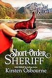 Short-Order Sheriff (River's End Ranch Book 1)