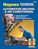 Automotive Heating & Air Conditioning Haynes Techbook (USA) (Paperback)