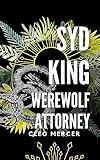 Syd King: Werewolf Attorney : St. Louis Blue Bloods—Werewolf Mafia: A BBW Urban Shifter Romance