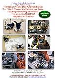 Digital Product Design: The Design Process of an Automated Robot Tool / Hand Changer, and Several Use Cases ... (NTSC DVD Video)
