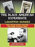 Langston Hughes: Poet, Social Activist, Novelist, Playwright & Literary Giant