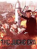 North Korea: The Juche Era