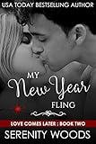 My New Year Fling (Love Comes Later Book 2)