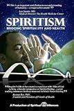 Spiritism: Bridging Spirituality and Health