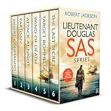 LIEUTENANT DOUGLAS SAS SERIES six thrilling World War Two adventures