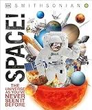 Space!: The Universe as You've Never Seen It Before (Knowledge Encyclopedias)
