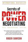 Secrets of Power Negotiating, 25th Anniversary Edition