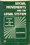 Social movements and the legal system: A theory of law reform and social change (Institute for Research on Poverty monograph series)