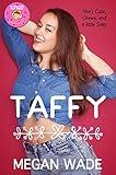 Taffy: a BBW Romance (Sweet Curves Book 7)