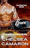 Crash and Burn (Love and Repair)