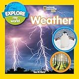 Explore My World: Weather