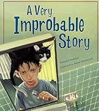 A Very Improbable Story (Charlesbridge Math Adventures)