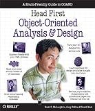 Head First Object-Oriented Analysis and Design: A Brain Friendly Guide to OOA&D