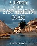 A History of the East African Coast