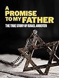 A Promise to My Father