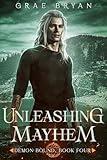 Unleashing Mayhem (Demon Bound Book 4)