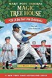 A Big Day for Baseball (Magic Tree House Book 29)