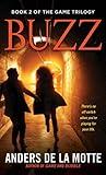 Buzz: A Thriller (The Game Trilogy Book 2)