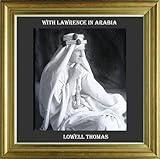 With Lawrence in Arabia